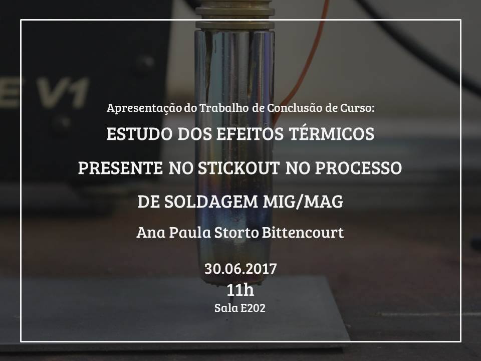Apresentação de TCC: Efeitos térmicos no stickout